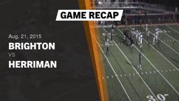 Recap: Brighton  vs. Herriman  2015