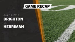 Recap: Brighton  vs. Herriman  2016