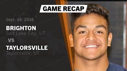 Recap: Brighton  vs. Taylorsville  2016