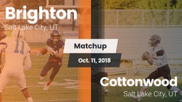 Matchup: Brighton  vs. Cottonwood  2018