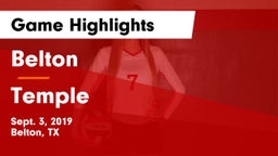 Belton  vs Temple  Game Highlights - Sept. 3, 2019