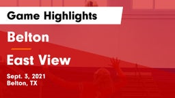 Belton  vs East View  Game Highlights - Sept. 3, 2021