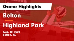 Belton  vs Highland Park  Game Highlights - Aug. 18, 2022