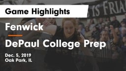 Fenwick  vs DePaul College Prep  Game Highlights - Dec. 5, 2019