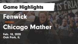Fenwick  vs Chicago Mather Game Highlights - Feb. 18, 2020