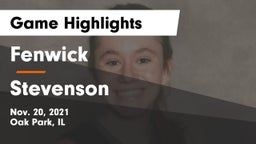 Fenwick  vs Stevenson  Game Highlights - Nov. 20, 2021