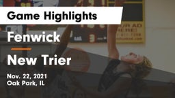 Fenwick  vs New Trier  Game Highlights - Nov. 22, 2021
