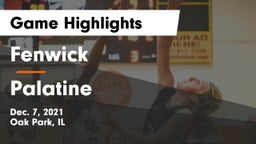 Fenwick  vs Palatine  Game Highlights - Dec. 7, 2021