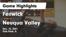 Fenwick  vs Neuqua Valley  Game Highlights - Dec. 15, 2021