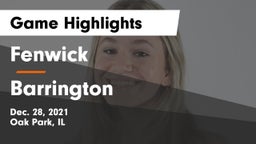 Fenwick  vs Barrington  Game Highlights - Dec. 28, 2021