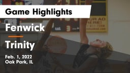 Fenwick  vs Trinity  Game Highlights - Feb. 1, 2022