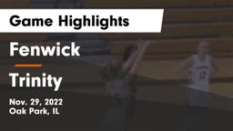 Fenwick  vs Trinity  Game Highlights - Nov. 29, 2022