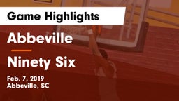 Abbeville  vs Ninety Six  Game Highlights - Feb. 7, 2019