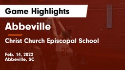 Abbeville  vs Christ Church Episcopal School Game Highlights - Feb. 14, 2022