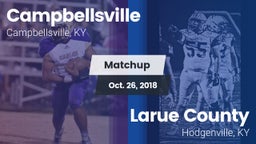 Matchup: Campbellsville vs. Larue County  2018