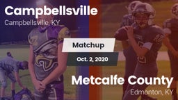 Matchup: Campbellsville vs. Metcalfe County  2020