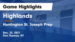 Highlands  vs Huntington St. Joseph Prep Game Highlights - Dec. 22, 2021