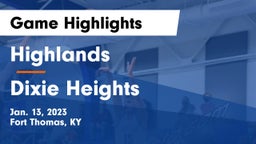 Highlands  vs Dixie Heights  Game Highlights - Jan. 13, 2023