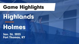 Highlands  vs Holmes  Game Highlights - Jan. 26, 2023