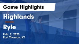 Highlands  vs Ryle  Game Highlights - Feb. 2, 2023