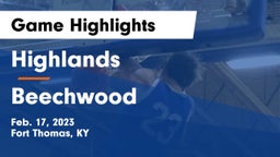 Highlands  vs Beechwood  Game Highlights - Feb. 17, 2023
