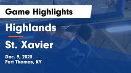 Highlands  vs St. Xavier  Game Highlights - Dec. 9, 2023