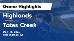 Highlands  vs Tates Creek  Game Highlights - Dec. 16, 2023