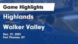 Highlands  vs Walker Valley  Game Highlights - Dec. 27, 2023