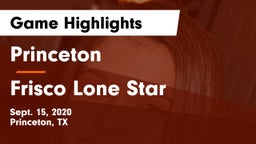 Princeton  vs Frisco Lone Star  Game Highlights - Sept. 15, 2020