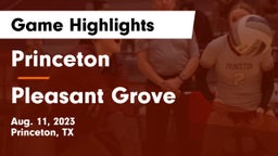 Princeton  vs Pleasant Grove  Game Highlights - Aug. 11, 2023