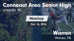 Matchup: Conneaut Area Senior vs. Warren  2016