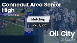 Matchup: Conneaut Area Senior vs. Oil City  2017