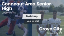 Matchup: Conneaut Area Senior vs. Grove City  2018