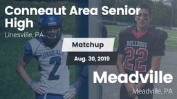 Matchup: Conneaut Area Senior vs. Meadville  2019