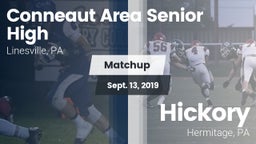 Matchup: Conneaut Area Senior vs. Hickory  2019