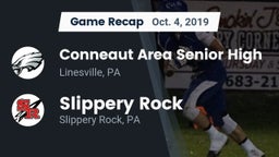 Recap: Conneaut Area Senior High vs. Slippery Rock  2019