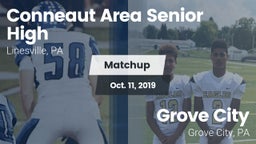 Matchup: Conneaut Area Senior vs. Grove City  2019
