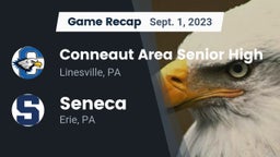 Recap: Conneaut Area Senior High vs. Seneca  2023