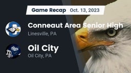 Recap: Conneaut Area Senior High vs. Oil City  2023