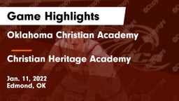 Oklahoma Christian Academy  vs Christian Heritage Academy Game Highlights - Jan. 11, 2022