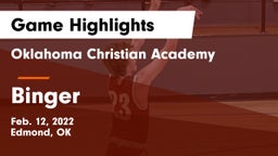 Oklahoma Christian Academy  vs Binger Game Highlights - Feb. 12, 2022