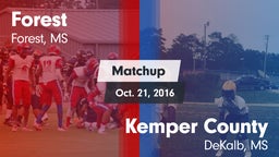 Matchup: Forest  vs. Kemper County  2016