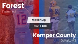 Matchup: Forest  vs. Kemper County  2019