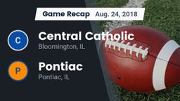 Recap: Central Catholic  vs. Pontiac  2018