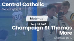 Matchup: Central Catholic Blo vs. Champaign St Thomas More  2018