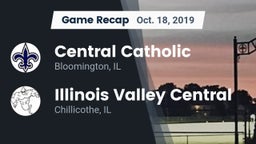 Recap: Central Catholic  vs. Illinois Valley Central  2019