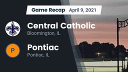 Recap: Central Catholic  vs. Pontiac  2021