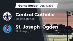 Recap: Central Catholic  vs. St. Joseph-Ogden  2021