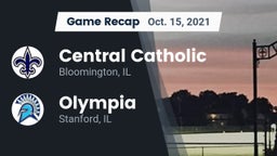 Recap: Central Catholic  vs. Olympia  2021