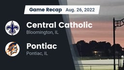 Recap: Central Catholic  vs. Pontiac  2022